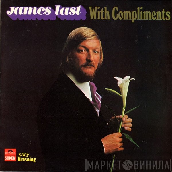 Orchester James Last, James Last  - With Compliments