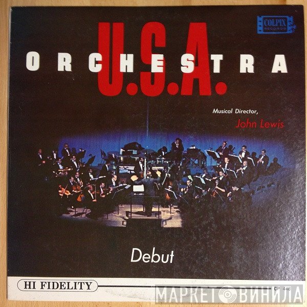 Orchestra U.S.A. Musical Director, John Lewis   - Debut