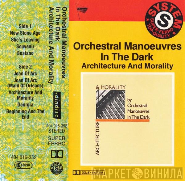 Orchestral Manoeuvres In The Dark - Architecture & Morality