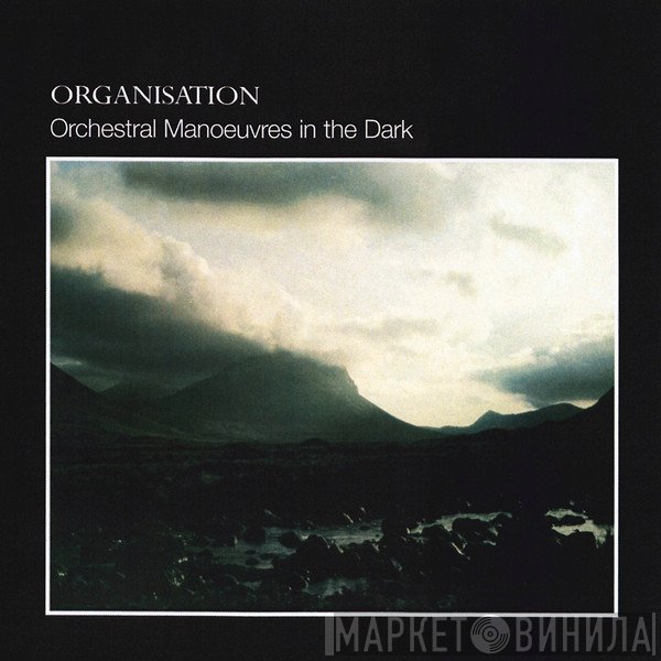 Orchestral Manoeuvres In The Dark  - Organisation