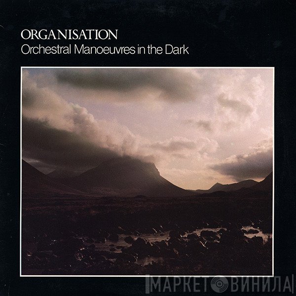 Orchestral Manoeuvres In The Dark  - Organisation