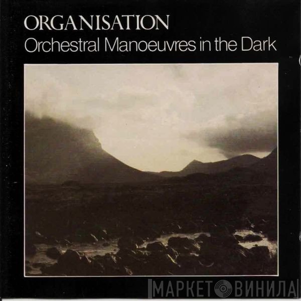Orchestral Manoeuvres In The Dark  - Organisation