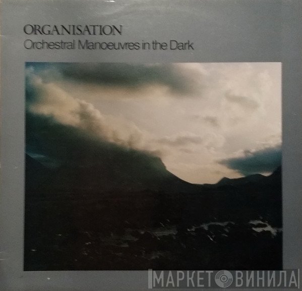 Orchestral Manoeuvres In The Dark  - Organisation