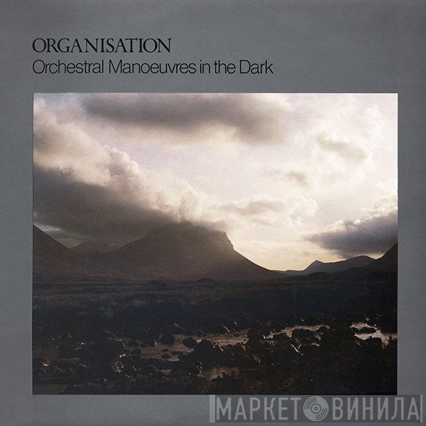 Orchestral Manoeuvres In The Dark  - Organisation