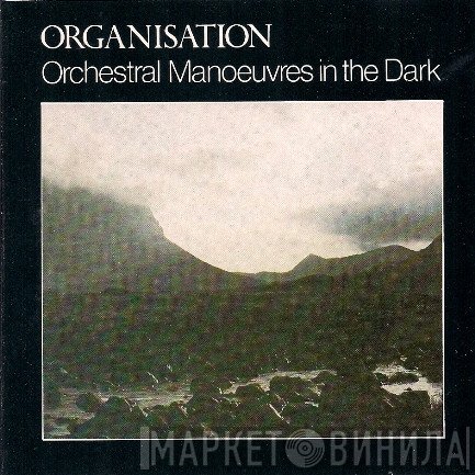 Orchestral Manoeuvres In The Dark  - Organisation