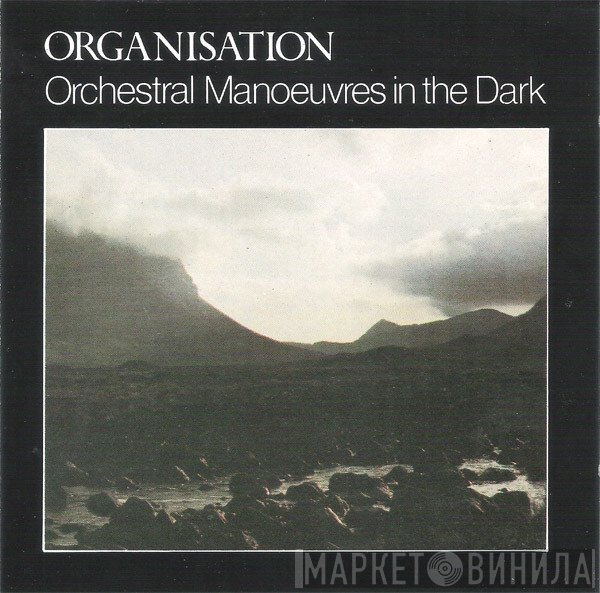Orchestral Manoeuvres In The Dark  - Organisation