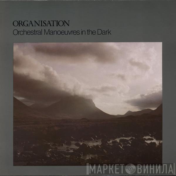 Orchestral Manoeuvres In The Dark  - Organisation