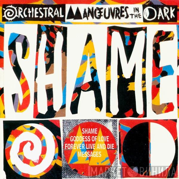 Orchestral Manoeuvres In The Dark  - Shame