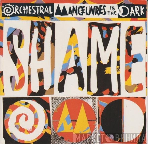 Orchestral Manoeuvres In The Dark  - Shame