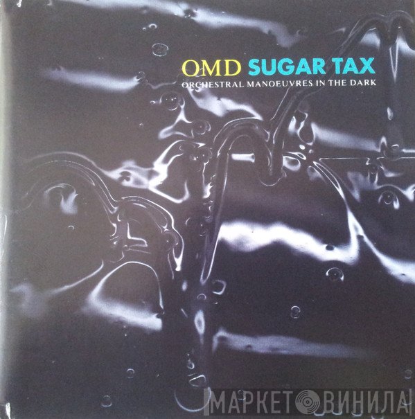 Orchestral Manoeuvres In The Dark - Sugar Tax