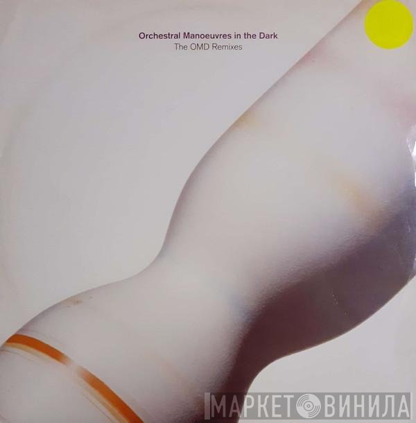 Orchestral Manoeuvres In The Dark - The OMD Remixes