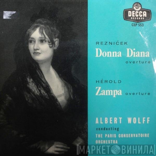 Orchestre De La Société Des Concerts Du Conservatoire, Albert Wolff - Donna Diana / Zampa