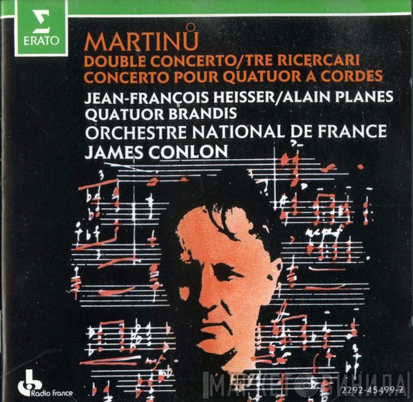 Orchestre National De France, James Conlon, Bohuslav Martinů  - Double Concerto / Tre Ricecari