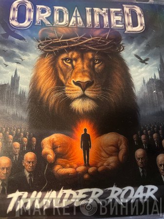 Ordained - Thunder Roar