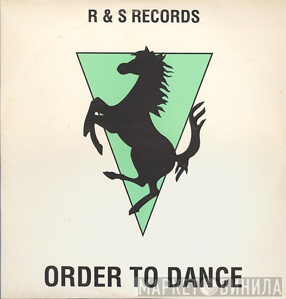  - Order To Dance