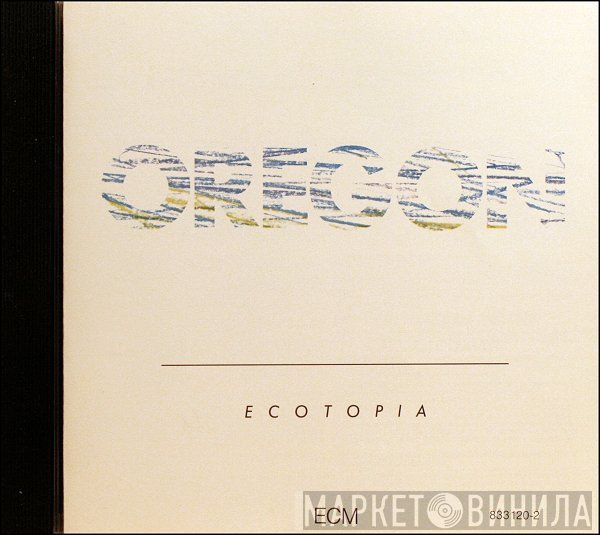 Oregon  - Ecotopia