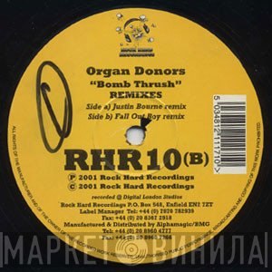 Organ Donors - Bomb Thrush (Remixes)