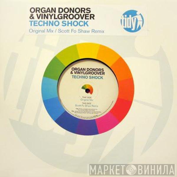 Organ Donors, Vinylgroover - Techno Shock