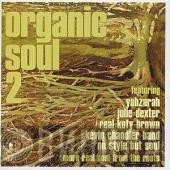 - Organic Soul 2 (More Real Soul From The Roots)