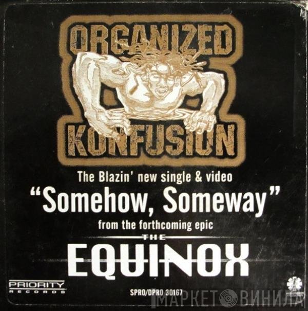 Organized Konfusion  - Somehow, Someway