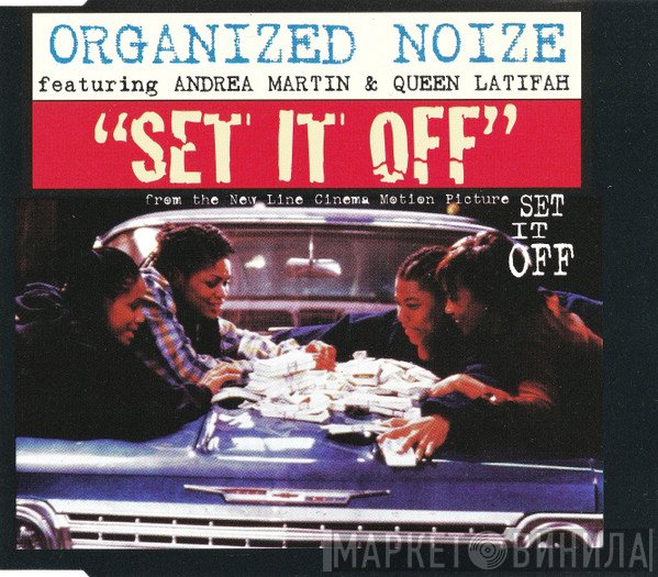 Organized Noize Featuring Andrea Martin & Queen Latifah  - Set It Off