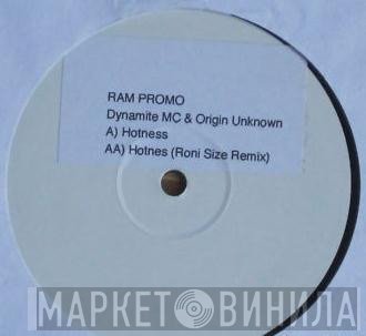 Origin Unknown, Dynamite MC - Hotness