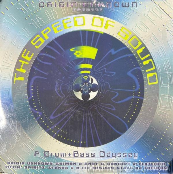 Origin Unknown  - The Speed Of Sound
