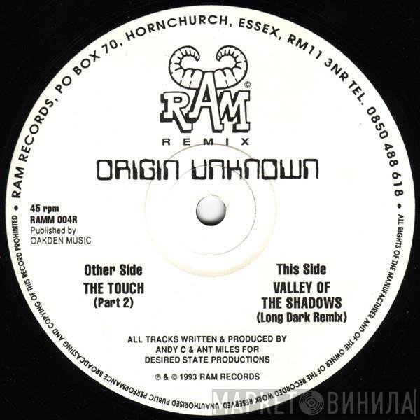Origin Unknown - The Touch / Valley Of The Shadows (Remixes)