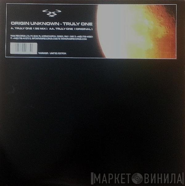 Origin Unknown  - Truly One
