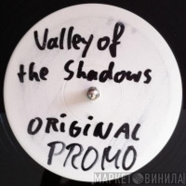 Origin Unknown  - Valley Of The Shadows