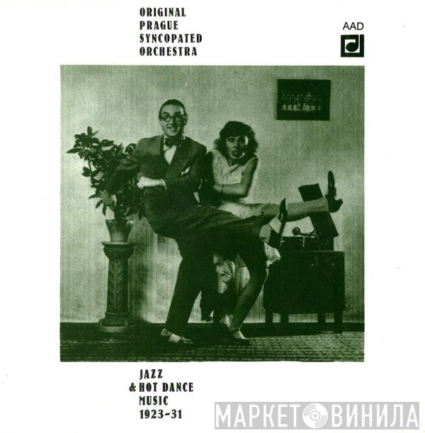 Originální Pražský Synkopický Orchestr - Jazz & Hot Dance Music 1923-31