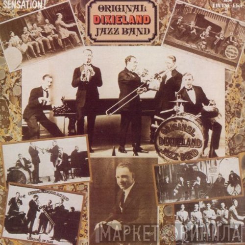 Original Dixieland Jazz Band  - Sensation!