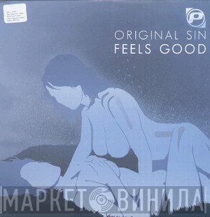 Original Sin , Double Zero  - Feels Good / Skank Nasty