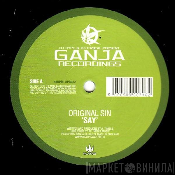 Original Sin   - Say / All I Want