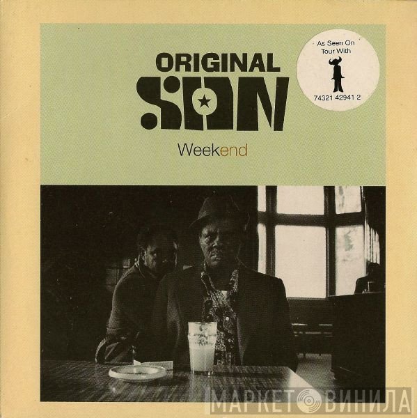 Original Son  - Weekend