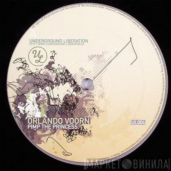 Orlando Voorn / Ritzi Lee  - Pimp The Princess / Meltdown
