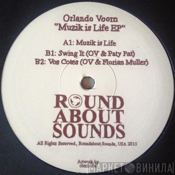 Orlando Voorn - Muzik is Life EP