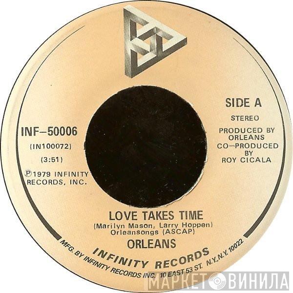 Orleans  - Love Takes Time