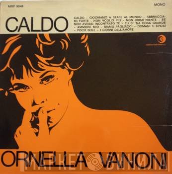 Ornella Vanoni  - Caldo