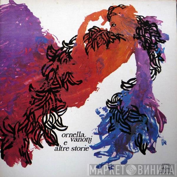 Ornella Vanoni  - E Altre Storie
