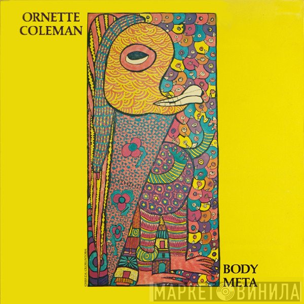 Ornette Coleman  - Body Meta