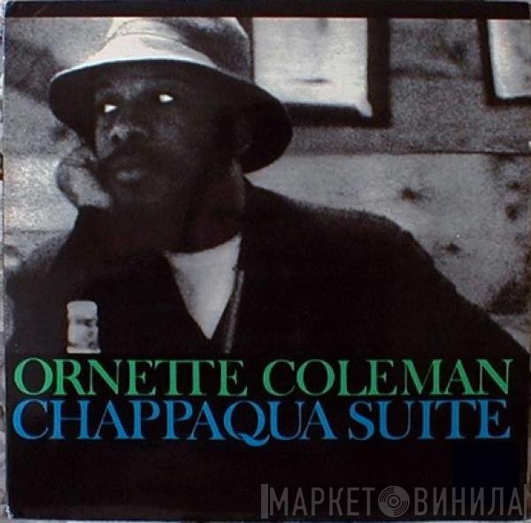 Ornette Coleman - Chappaqua Suite