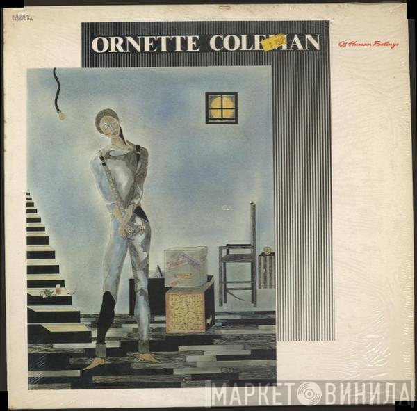 Ornette Coleman  - Of Human Feelings