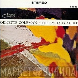 Ornette Coleman  - The Empty Foxhole