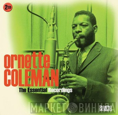 Ornette Coleman - The Essential Recordings