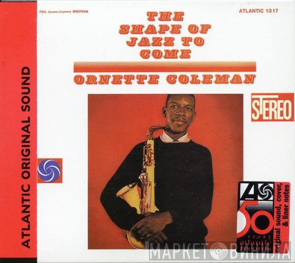 Ornette Coleman - The Shape Of Jazz To Come