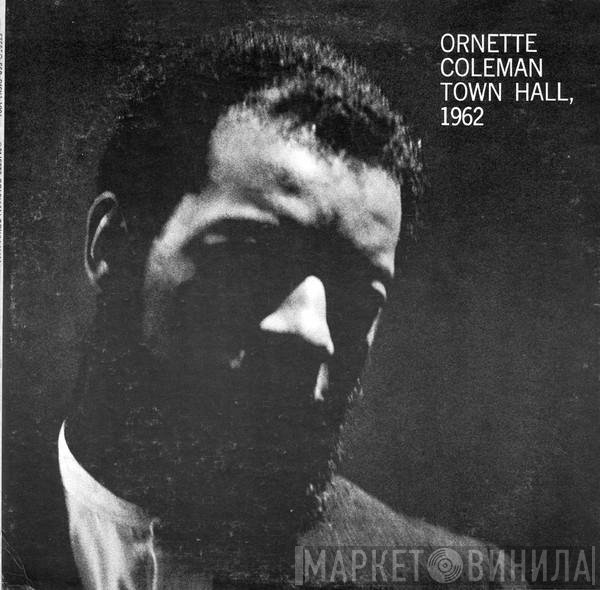 Ornette Coleman - Town Hall, 1962