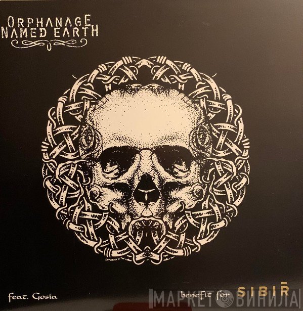 Orphanage Named Earth - Benefit For Sibir feat. Gosia