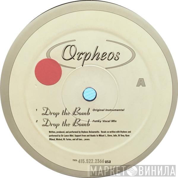 Orpheos De Journette - Drop The Bomb