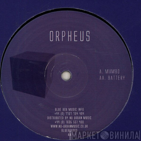 Orpheus - Mambo / Battery